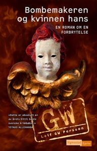 Bombemakeren og kvinnen hans (ebok) av Leif G