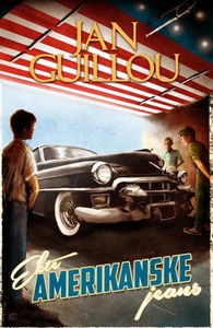 Ekte amerikanske jeans (ebok) av Jan Guillou