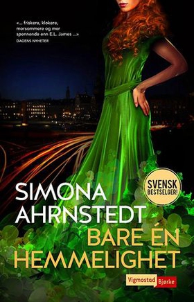Bare én hemmelighet (ebok) av Simona Ahrnstedt