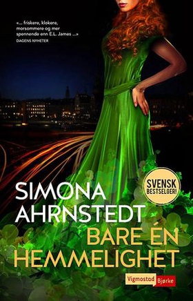 Bare én hemmelighet (ebok) av Simona Ahrnstedt