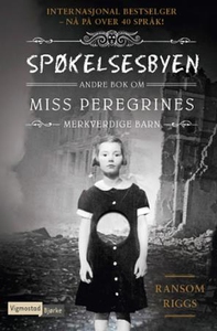 Spøkelsesbyen (ebok) av Ransom Riggs