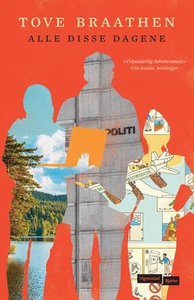 Alle disse dagene (ebok) av Tove Braathen