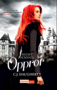 Opprør (ebok) av C. J. Daugherty, C.J. Daughe