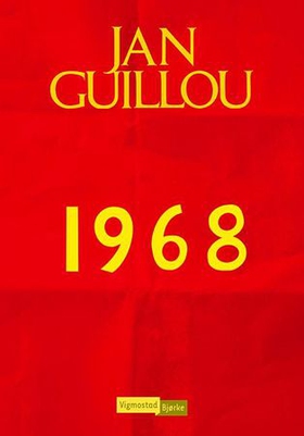1968 (ebok) av Jan Guillou