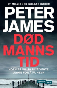 Død manns tid (ebok) av Peter James