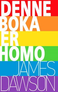 Denne boka er homo (ebok) av James Dawson