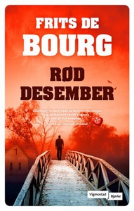 Rød desember (ebok) av Frits de Bourg, Frits