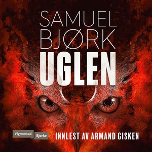 Uglen (lydbok) av Samuel Bjørk