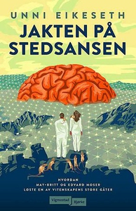 Jakten på stedsansen (ebok) av Unni Eikeseth