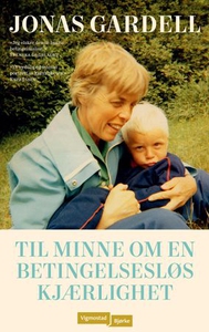 Til minne om en betingelsesløs kjærlighet (eb
