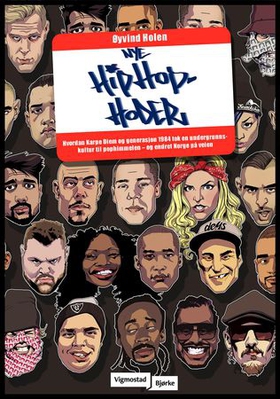 Nye hiphop-hoder (ebok) av Øyvind Holen