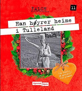 Han høyrer heime i Tulleland (ebok) av Sigmund Falch