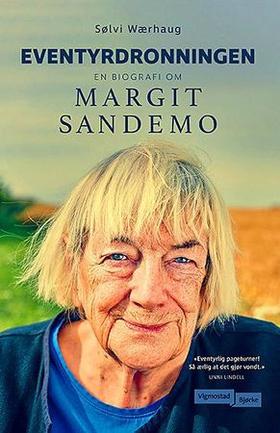 Eventyrdronningen - en biografi om Margit Sandemo (ebok) av Sølvi Wærhaug