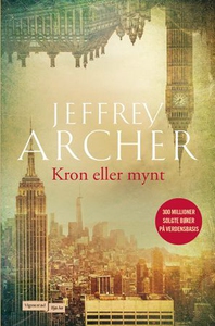 Kron eller mynt (ebok) av Jeffrey Archer