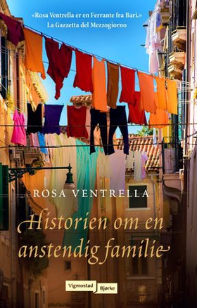 Historien om en anstendig familie (ebok) av Rosa Ventrella