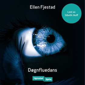 Døgnfluedans (lydbok) av Ellen Fjestad