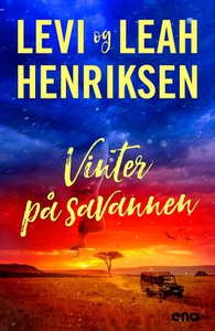 Vinter på savannen (ebok) av Levi Henriksen,
