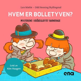 Hvem er bolletyven? (lydbok) av Lars Mæhle