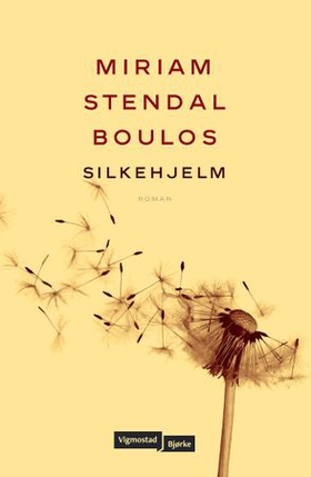 Silkehjelm - roman (ebok) av Miriam Stendal Boulos