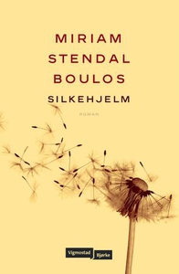 Silkehjelm (ebok) av Miriam Stendal Boulos