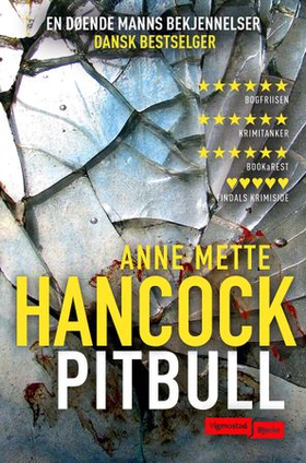 Pitbull (ebok) av Anne Mette Hancock