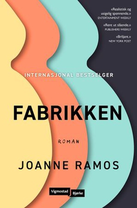 Fabrikken - roman (ebok) av Joanne Ramos