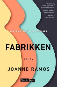 Fabrikken (ebok) av Joanne Ramos