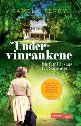 Under vinrankene (ebok) av Pamela Terry