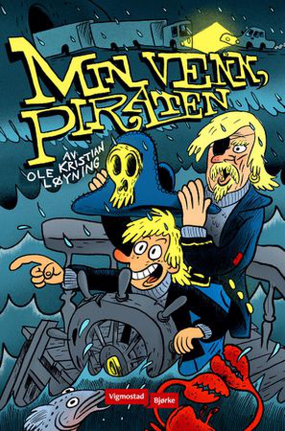 Min venn, Piraten (ebok) av Ole Kristian Løyning