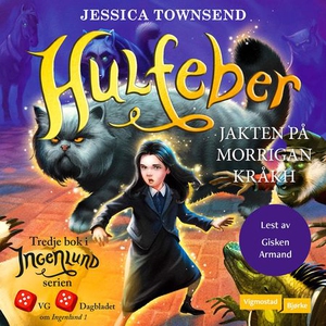 Hulfeber (lydbok) av Jessica Townsend