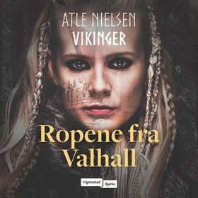 Ropene fra Valhall (lydbok) av Atle Nielsen