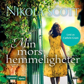 Min mors hemmeligheter (lydbok) av Nikola Scott