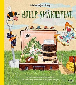 Hjelp småkrypene (ebok) av Kristine Kujath Th