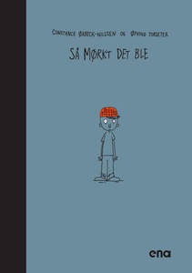 Så mørkt det ble (ebok) av Constance Ørbeck-N