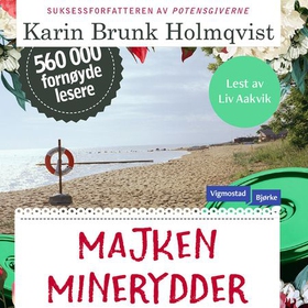 Majken minerydder (lydbok) av Karin Brunk Holmqvist