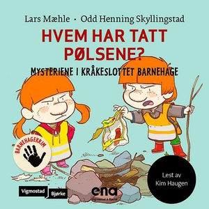 Hvem har tatt pølsene? (lydbok) av Lars Mæhle