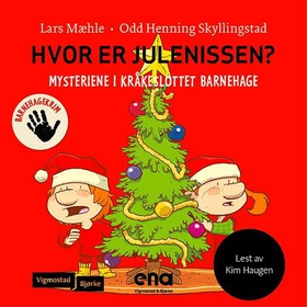 Hvor er julenissen? (lydbok) av Lars Mæhle