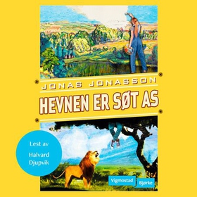 Hevnen er søt AS (lydbok) av Jonas Jonasson