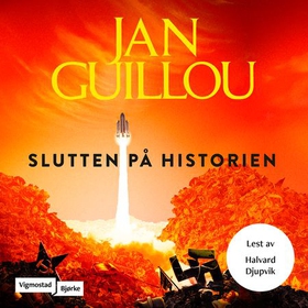 Slutten på historien (lydbok) av Jan Guillou
