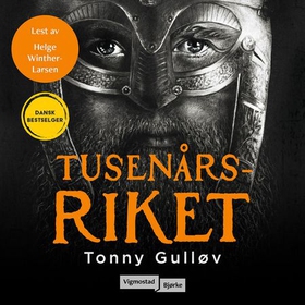 Tusenårsriket (lydbok) av Tonny Gulløv
