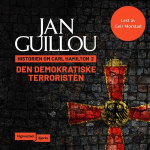 Den demokratiske terroristen (lydbok) av Jan