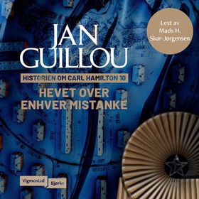 Hevet over enhver mistanke (lydbok) av Jan Guillou