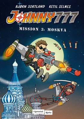Mission 3: Moskva (ebok) av Bjørn Sortland
