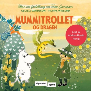 Mummitrollet og dragen (lydbok) av Cecilia Da