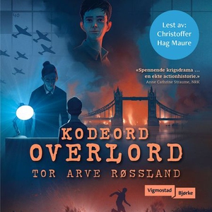 Kodeord Overlord (lydbok) av Tor Arve Røsslan