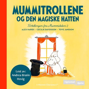Mummitrollene og den magiske hatten (lydbok)