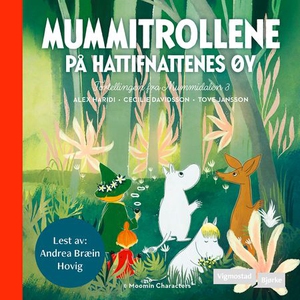 Mummitrollene på hattifnattenes øy (lydbok) a
