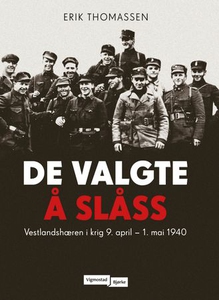 De valgte å slåss (ebok) av Erik Thomassen