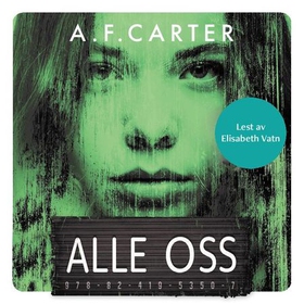 Alle oss (lydbok) av A.F. Carter