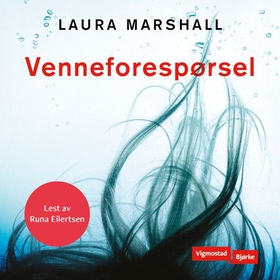 Venneforespørsel (lydbok) av Laura Marshall